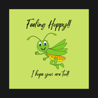 Feeling Hoppy! T-Shirt