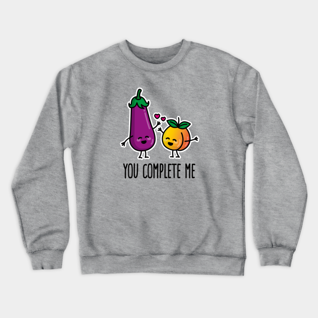 you complete me peach aubergine horny sexting couples emoji dark design couples crewneck sweatshirt teepublic you complete me peach aubergine horny sexting couples emoji dark design