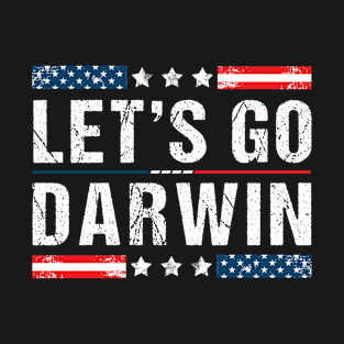 Let's go darwin T-Shirt