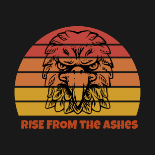 Rise from the ashes-phoenix T-Shirt