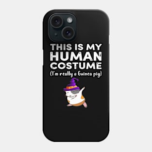 This My Human Costume I’m Really Guinea Pig Halloween (49) Phone Case