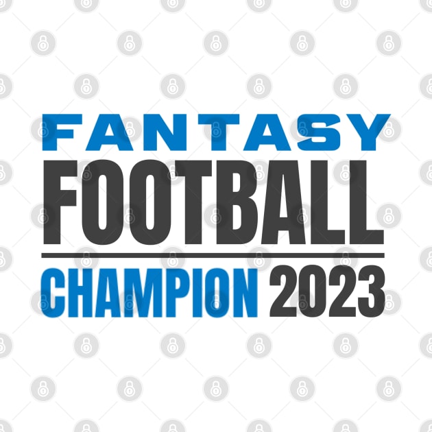 FANTASY FOOTBALL CHAMPION 2023 by DB Teez and More