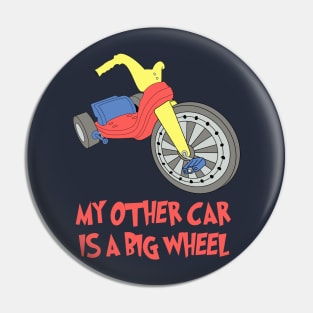 My Other Car Pin