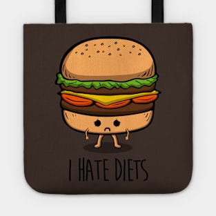 I hate diets Tote