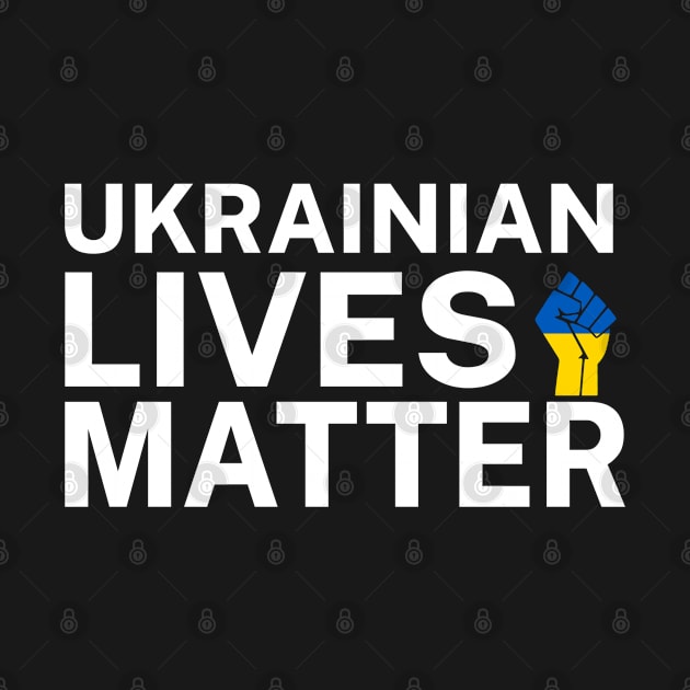 Ukrainian Lives Matter by Batrisyiaraniafitri