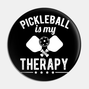 Pickle Ball Is My Therapy Funny Retirement Gift Pin