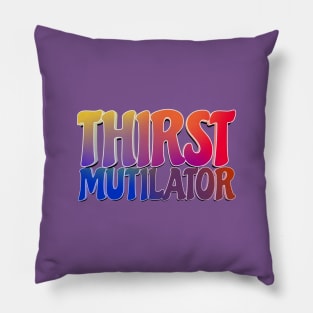 THIRST MUTILATOR Billy Strings Pillow