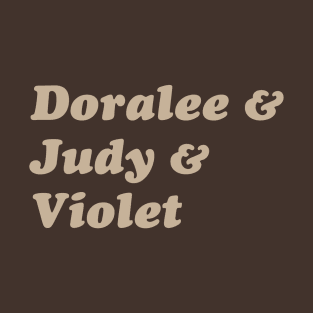 Doralee & Judy & Violet - Cream T-Shirt