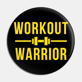 Workout Warrior Pin