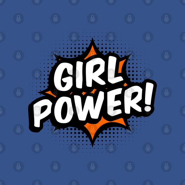 Girl Power! - Orange comic style - B by ruben vector designs