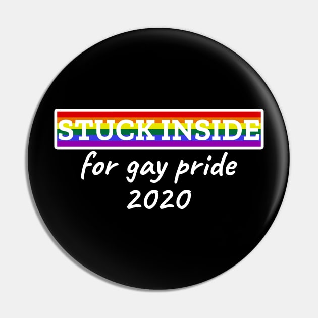 Stuck inside for gay pride 2020 Pin by LunaMay