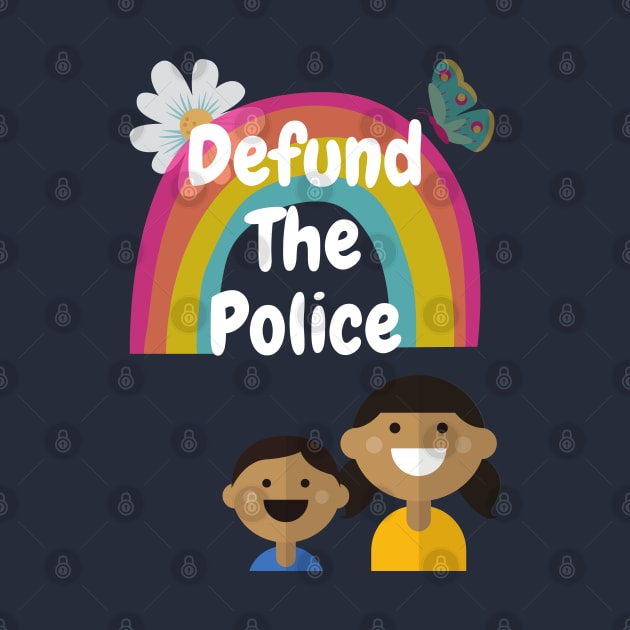 Defund The Police - Cute Kids by DennisMcCarson