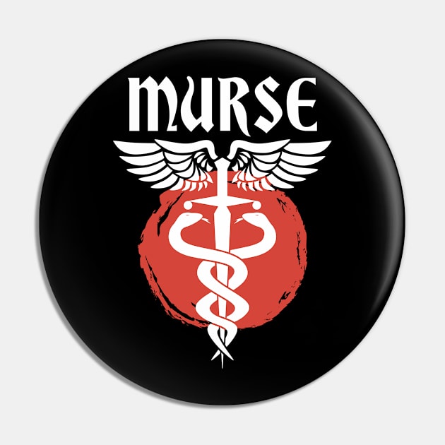 Murse - Male nurse - Heroes Pin by Crazy Collective