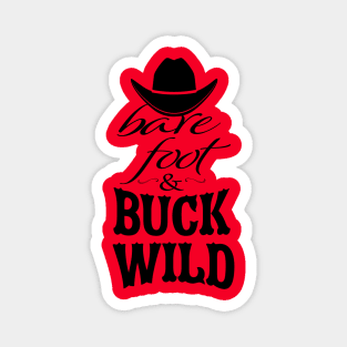 Bare Foot & Buck Wild Magnet