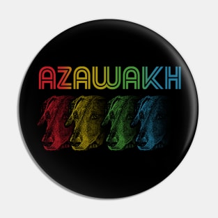 Cool Retro Groovy Azawakh Dog Pin