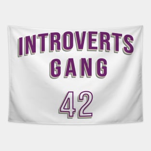 Introverts gang Tapestry