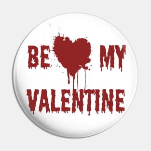 Be my valentine Pin