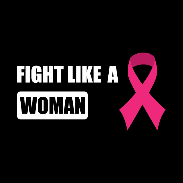 Fight Like A Woman by Fusion Designs