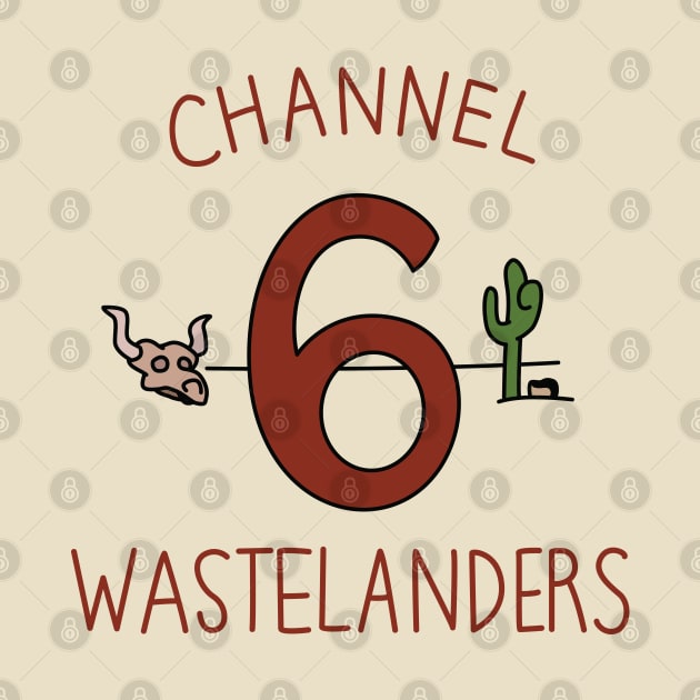 Channel 6 Wastelanders by saintpetty