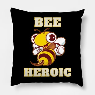 Bee Heroic Pillow