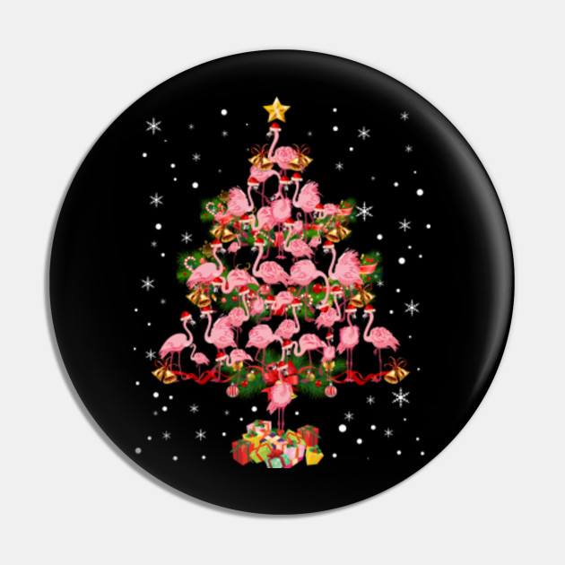 Funny Flamingo Christmas Tree Christmas Flamingo Lovers Gift Funny Flamingo Christmas Tree Christmas Pin Teepublic