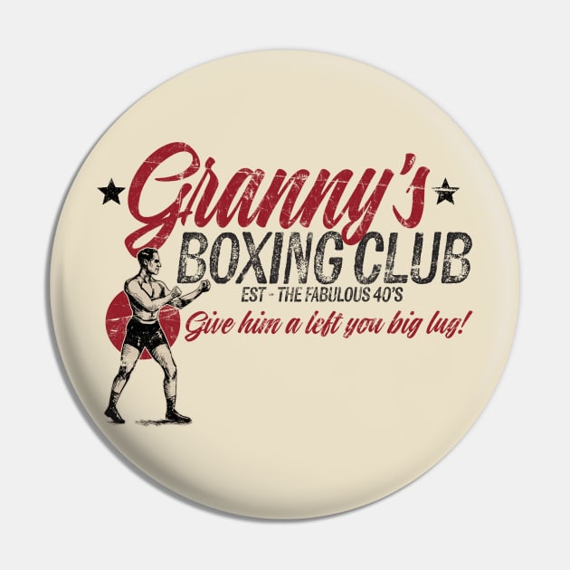 Granny's Boxing Club Pin by ResortMagicMerch