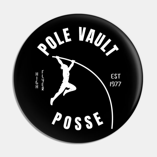 Men Athletics Pole Vault Posse Athlete Gift Pin by atomguy