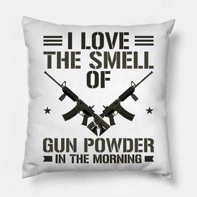 Gun Owner- I love the Smell of Gun Powder Pillow by Tom´s TeeStore