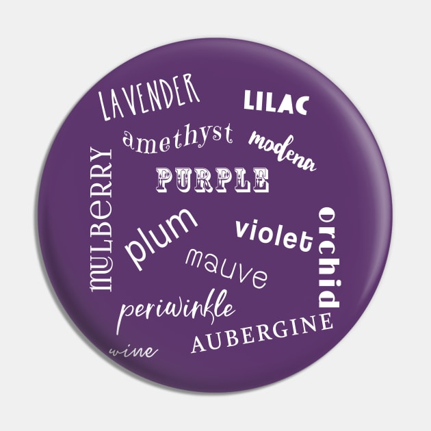 Purple and All its Synonyms Pin by Scarebaby