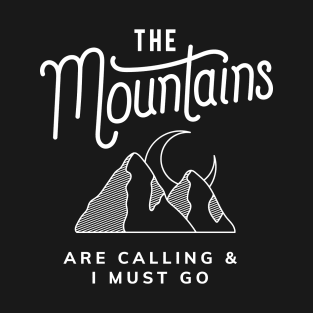 THE MOUNTAINS T-Shirt