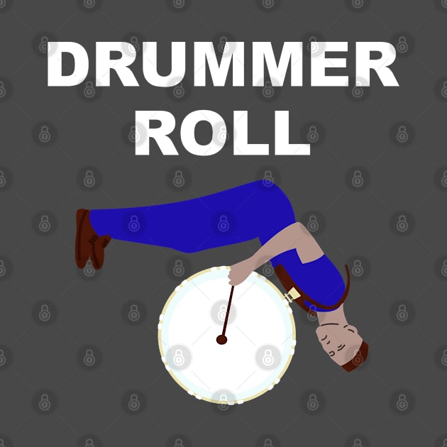 Drummer Roll by Grepthor