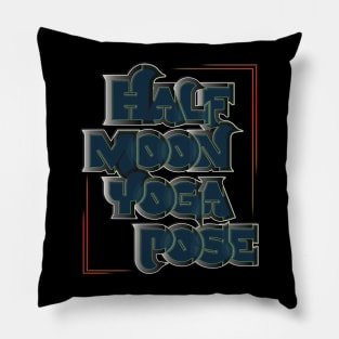 Half moon yoga pose Pillow