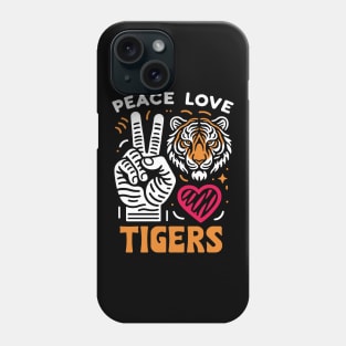 Peace Love Tigers - Design for Tiger Lovers Phone Case