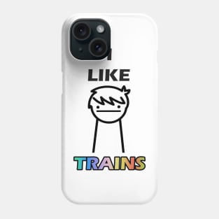 I LIKE TRAINS ASDF MOVIE Phone Case