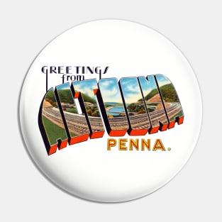 Greetings from Altoona Pennsylvania Pin