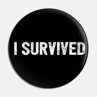 I Survived 2020 Cool Quarantined Pin