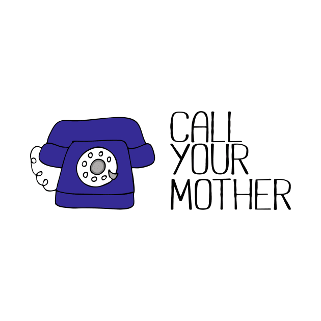 Call Your Mother by Girona