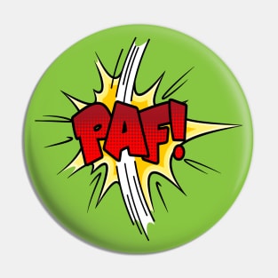 PAF! Pin