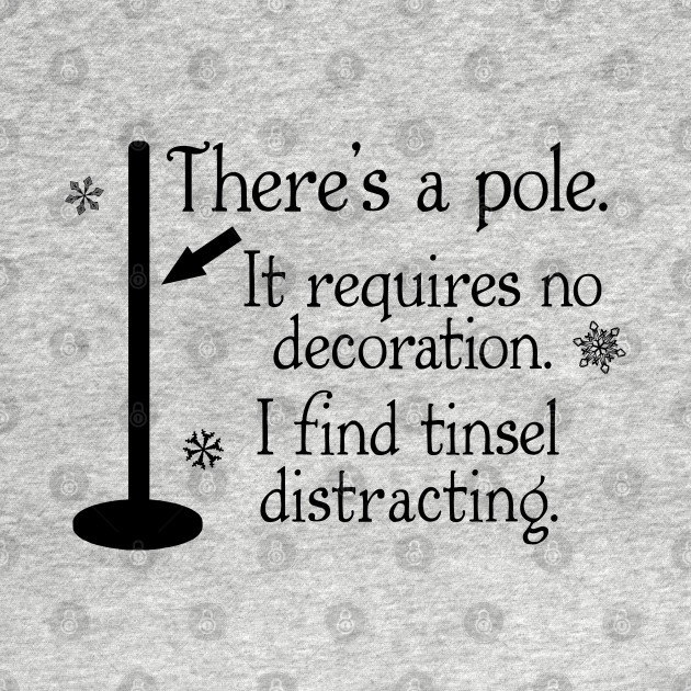 Discover Festivus There's A Pole - Jerry Seinfeld - T-Shirt