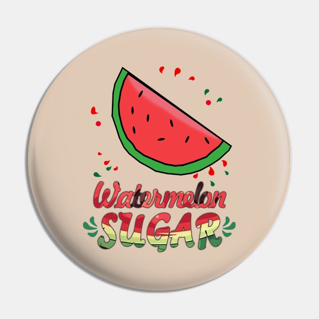 Watermelon Sugar Pin by RainasArt