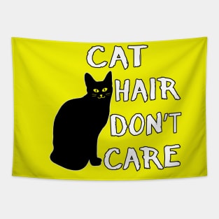 Cat Hair Don't Care Funny Adoption Furry Pet Lover Tapestry
