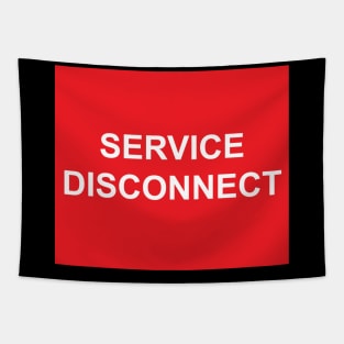 Electric Service Disconnect Label Tapestry