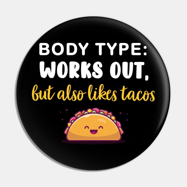 Body Type: Works out, but also likes tacos Pin by AmandaPandaBrand