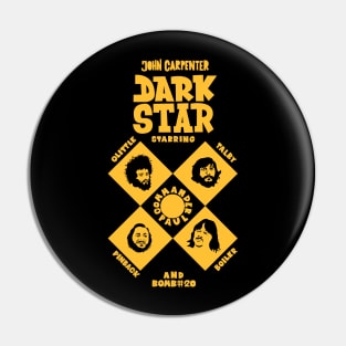 Dark Star: Embrace the Cult Classic by John Carpenter Pin