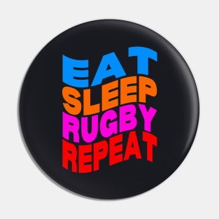 Eat sleep rugby repeat Pin