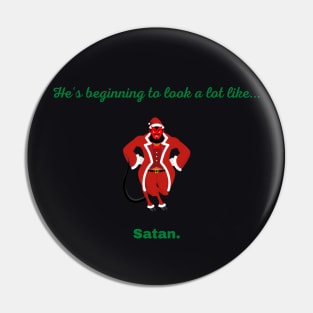 Bad Santa Pin