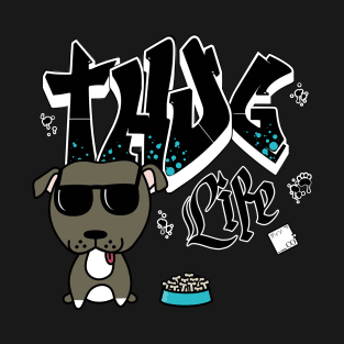 Thug Life (Kawaii Pitbull) T-Shirt