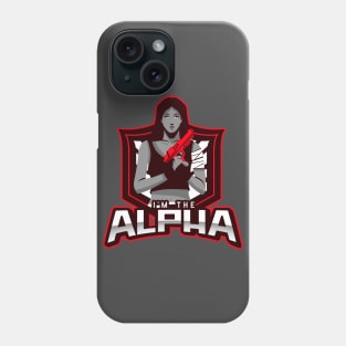 I'm The Alpha (12) Phone Case