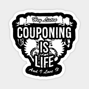 Couponing Is Life Creative Job Typography Design Magnet