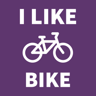 I Like Bike T-Shirt